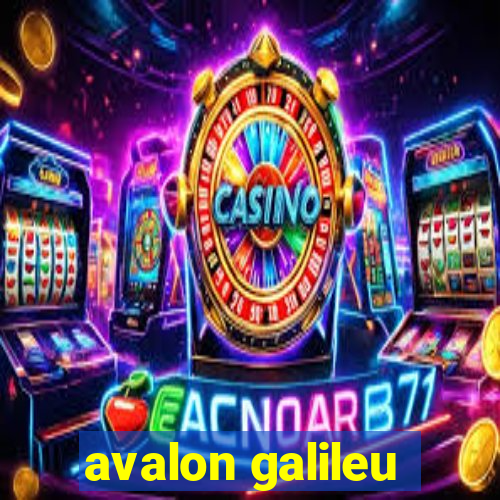 avalon galileu